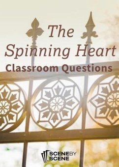 The Spinning Heart Classroom Questions (eBook, ePUB) - Farrell, Amy
