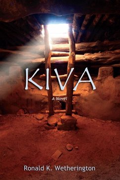 Kiva (eBook, ePUB) - Wetherington, Ronald K.