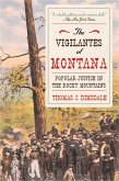 The Vigilantes of Montana (eBook, ePUB)