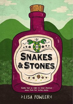 Cover Snakes and Stones (eBook, ePUB)