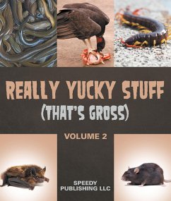 Cover Really Yucky Stuff (That's Gross Volume 2) (eBook, ePUB)
