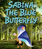 Sabina the Blue Butterfly (eBook, ePUB)