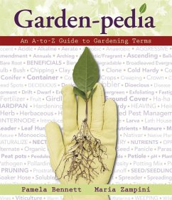 Garden-Pedia (eBook, ePUB) - Bennett, Pamela; Zampini, Maria