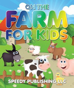 On The Farm For Kids (eBook, ePUB) - Publishing, Speedy