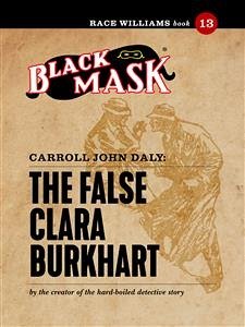 The False Clara Burkhart (eBook, ePUB) - John Daly, Carroll