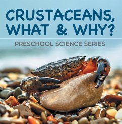 Cover Crustaceans, What & Why? : Preschool Science Series (eBook, ePUB)
