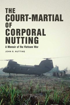The Court-Martial of Corporal Nutting (eBook, ePUB) - Nutting, John R.