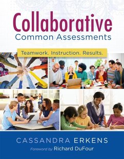 Collaborative Common Assessments (eBook, ePUB) - Erkens, Cassandra