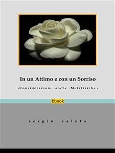 In un attimo e con un sorriso (eBook, ePUB) - Valota, Sergio