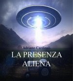 Presenza Aliena (eBook, ePUB) Presenza Aliena (eBook, ePUB)