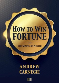 How to win Fortune (eBook, ePUB) - Carnegie, Andrew