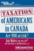 Taxation of Americans in Canada (eBook, ePUB)