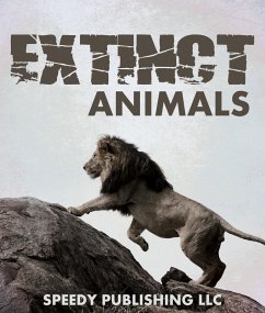 Extinct Animals (eBook, ePUB) - Publishing, Speedy
