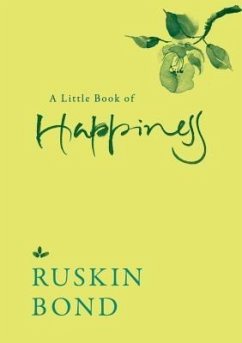 A Little Book of Happiness (eBook, ePUB) - Bond, Ruskin