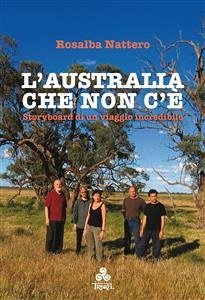 L’Australia che non c’è (eBook, ePUB) - Nattero, Rosalba