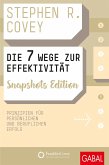 Die 7 Wege zur Effektivität Snapshots Edition (eBook, ePUB)