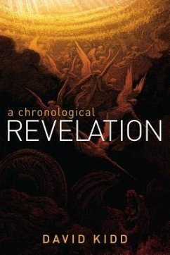 A Chronological Revelation (eBook, ePUB) - Kidd, David