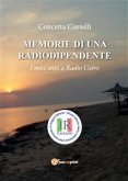 Memorie di una radiodipendente. I miei anni a Radio Cairo (eBook, PDF)