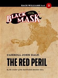 The Red Peril (eBook, ePUB) - John Daly, Carroll