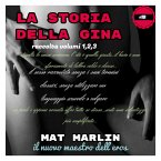 La storia della Gina, raccolta (eBook, ePUB)