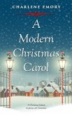 A Modern Christmas Carol (eBook, ePUB)