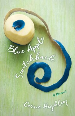 Blue Apple Switchback (eBook, ePUB) - Highley, Carrie
