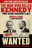 The Man Who Killed Kennedy (eBook, ePUB)
