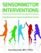 Sensorimotor Interventions (eBook, ePUB) - Bild 1