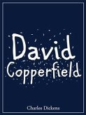 David Copperfield (eBook, ePUB)