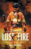 Unforgivable Lust & Fire (eBook, ePUB)