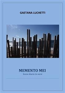 Memento mei (eBook, ePUB) - Luchetti, Gaetana