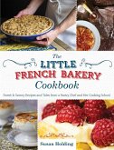 The Little French Bakery Cookbook (eBook, ePUB)