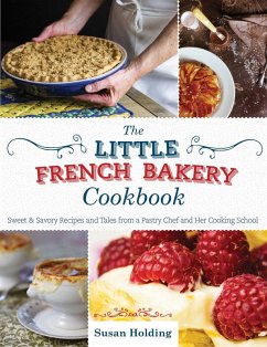 The Little French Bakery Cookbook (eBook, ePUB) - Holding, Susan