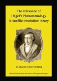 The relevance of Hegel’s Phenomenology in conflict resolution theory (eBook, PDF)