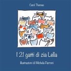 I 21 gatti di zia Lella (eBook, ePUB)