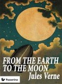 From the Earth to the Moon (eBook, ePUB)