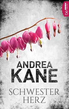 Schwesterherz (eBook, ePUB) - Kane, Andrea