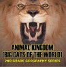 Animal Kingdom (Big Cats of the World)... - Bild 1