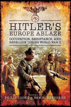 Hitler's Europe Ablaze (eBook, ePUB)