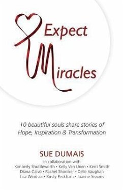 Expect Miracles (eBook, ePUB) - Dumais, Sue