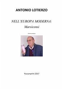 Nell'Europa moderna: Marsicensi (eBook, ePUB) - Lotierzo, Antonio