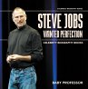 Steve Jobs Wanted Perfection -... - Bild 1