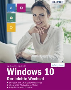 Windows 10 - Der leichte Wechsel (eBook, PDF) - Baumeister, Inge