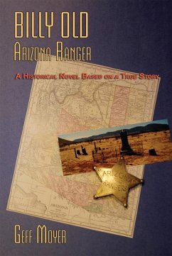 Billy Old, Arizona Ranger (eBook, ePUB)
