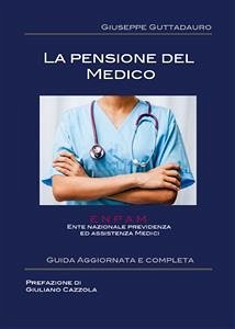 La pensione del Medico (eBook, PDF) - Guttadauro, Giuseppe