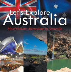 Let's Explore Australia (Most Famous Attractions in Australia) (eBook, ePUB) - Baby