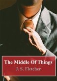 The Middle Of Things (eBook, PDF)