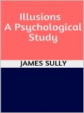 Illusions - A Psychological Study (eBook, ePUB)