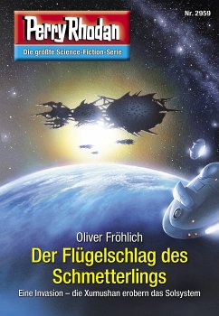 Der Flügelschlag des Schmetterlings / Perry Rhodan-Zyklus 