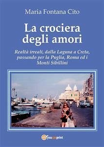 La crociera degli amori (eBook, ePUB) - Fontana Cito, Maria